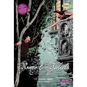 Romeo and Juliet the Graphic Novel: Plain Text -- John McDonald